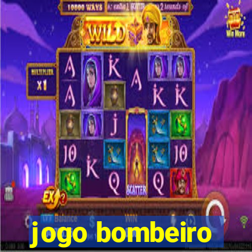 jogo bombeiro